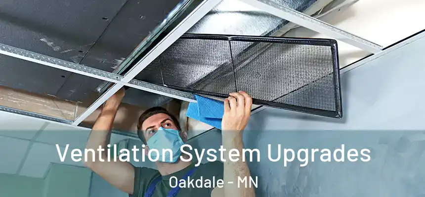  Ventilation System Upgrades Oakdale - MN